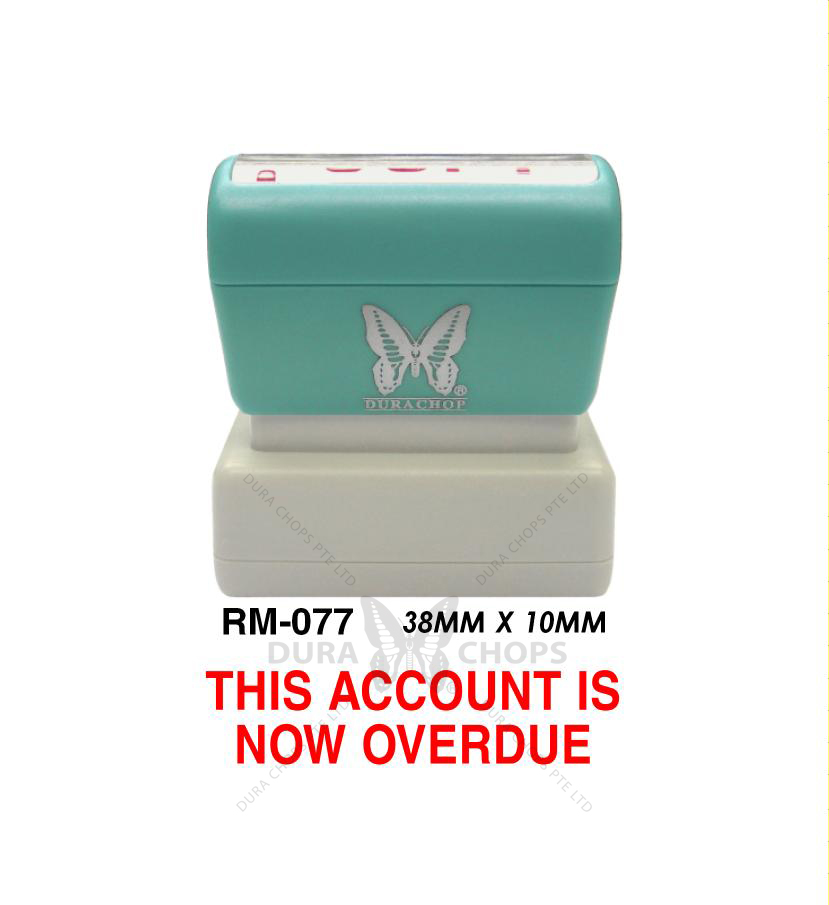 RM-077 - THIS ACCOUNT IS NOW OVERDUE RM-077 - THIS ACCOUNT IS NOW OVERDUE